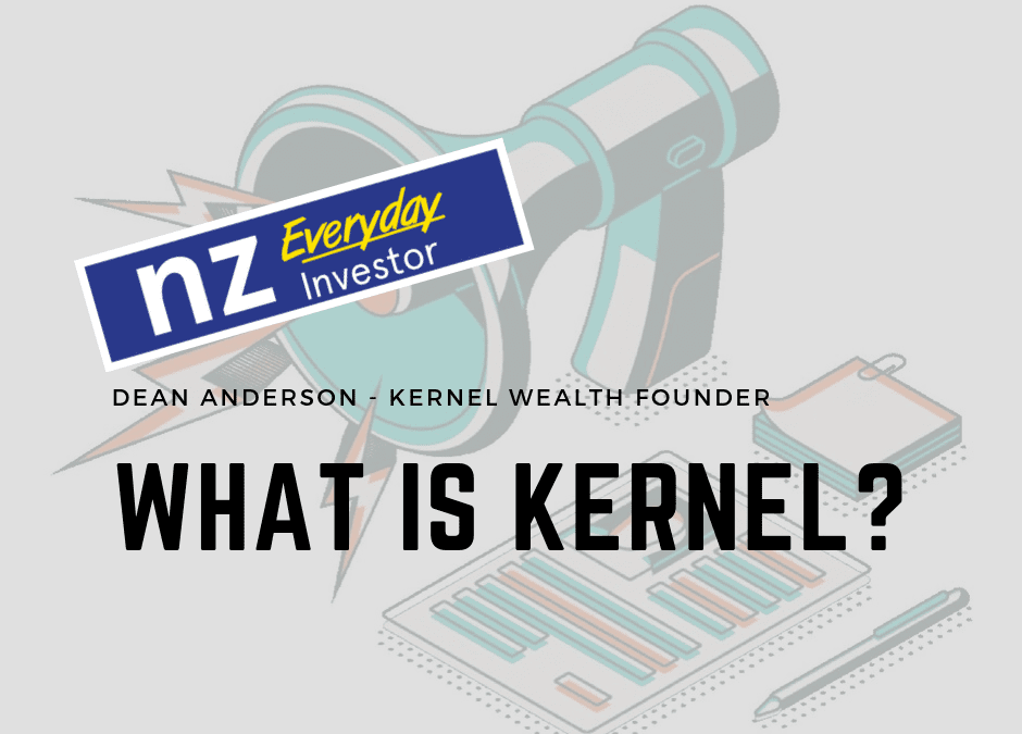 Building wealth starts with a Kernel / Dean Anderson