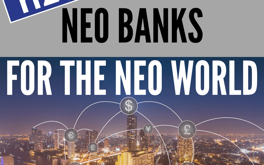 Neo Banks for the Neo World / Travis Tyler