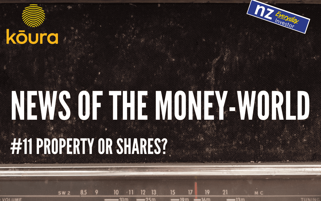 News of The Money-World / Ep 11 / Shares or Property?