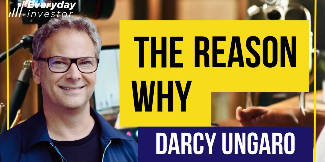 The Purpose-Driven, Everyday Investor, Ep 422 Darcy Ungaro