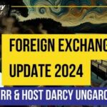Foreign Exchange Risks 2024, Ep 425 / Roger Kerr