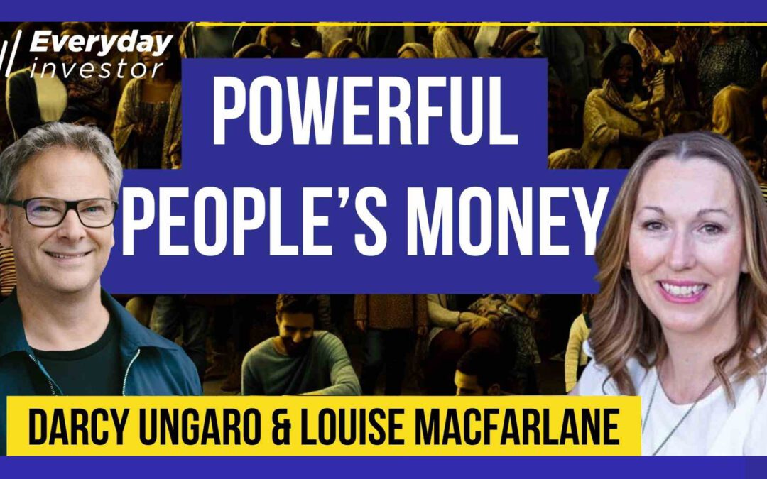 The Power Of People’s Money, Ep 429 / Louise Macfarlane