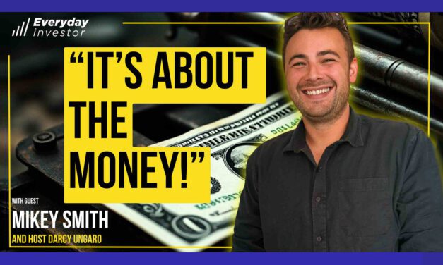 It’s About “The Money” Ep 438 / Mikey Smith